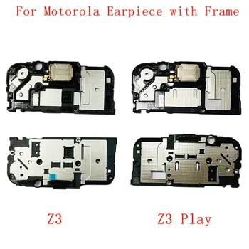 Динамик для наушников с рамкой для крышки корпуса для Motorola Moto Z3 Z3 Play Модуль для наушников с рамкой Запасные части